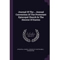 thumbnail image 1 of Journal Of The ... Annual Convention Of The Protestant Episcopal Church In The Diocese Of Easton (Paperback), 1 of 1