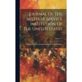 thumbnail image 1 of Journal Of The Military Service Institution Of The United States; Volume 37 (Hardcover), 1 of 1