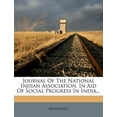 thumbnail image 1 of Journal Of The National Indian Association, In Aid Of Social Progress In India... (Paperback), 1 of 1