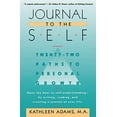 thumbnail image 1 of Pre-Owned Journal to the Self: Twenty-Two Paths to Personal Growth - Open the Door to Self-Understanding by Writing, Reading, and Creating a Journal of Your Life (Paperback) 0446390380 9780446390385, 1 of 1