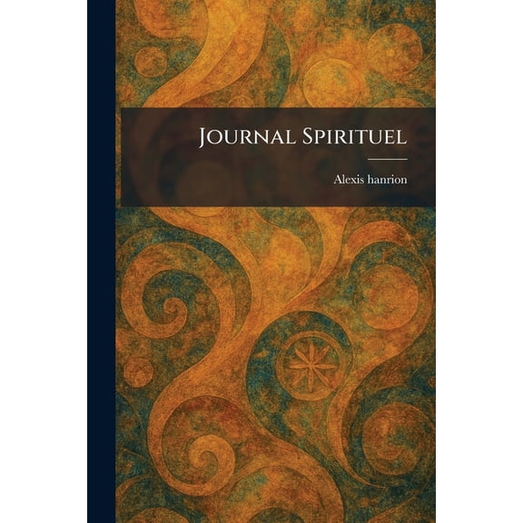 Journal Spirituel, (Paperback)