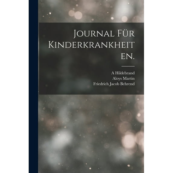 Journal für Kinderkrankheiten., (Paperback)