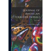Journal of American Folklore [serial]; vol. 6 1893, Paperback