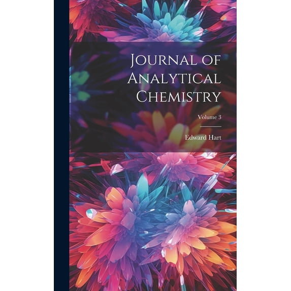 Journal of Analytical Chemistry; Volume 3 (Hardcover)