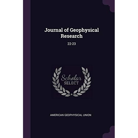 Journal of Geophysical Research : 22-23 (Paperback)