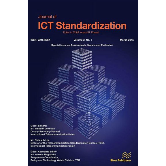 Journal of ICT Standardisation: Assessments, Models and Evaluation (Paperback)
