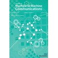 thumbnail image 1 of Journal of Machine to Machine Communications (Paperback), 1 of 1