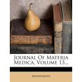 thumbnail image 1 of Journal of Materia Medica, Volume 13... (Paperback), 1 of 1