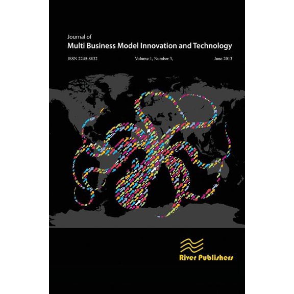 Journal of Multi Business Model Innovation and Technology Vol.1 Issue: 3 (Paperback)