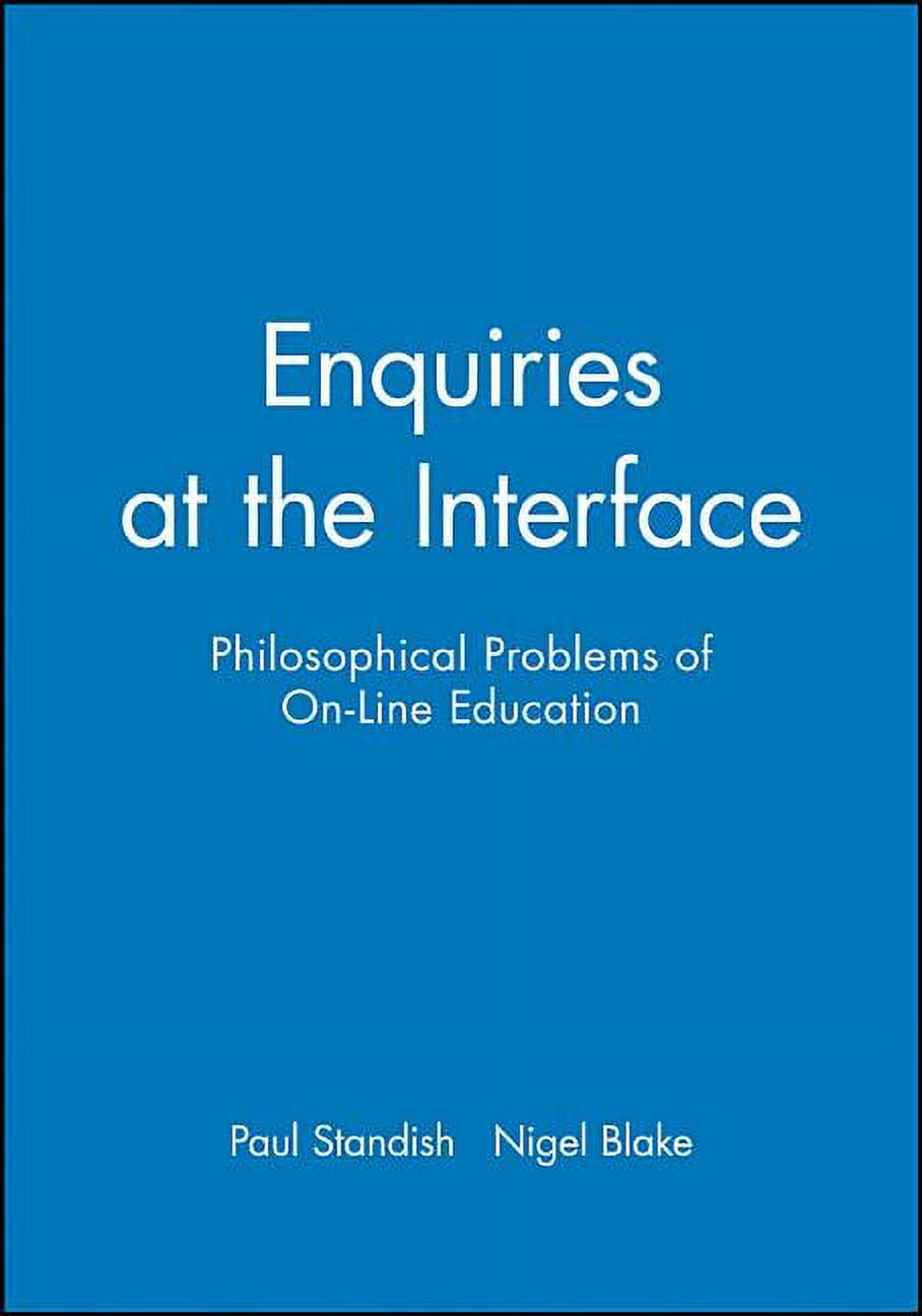 Journal of Philosophy of Education Enquiries at the Interface
