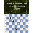 thumbnail image 1 of Journal of Positional Chess Ideas: Winning Long Games, (Paperback), 1 of 1