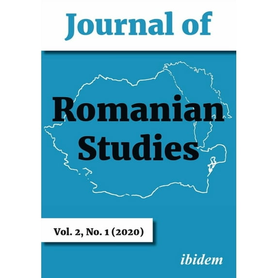 Journal of Romanian Studies Volume 2, No. 1 (2020): Volume 2, No. 1 (2020) (Paperback)