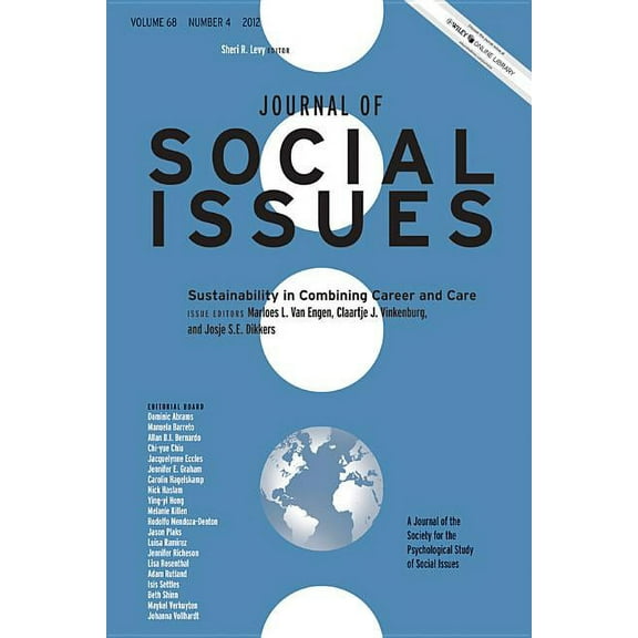 Journal of Social Issues (Josi): Sustainability in Combining Career and Care (Paperback)