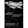 thumbnail image 1 of Journal of a Homecoming / Cahier d'Un Retour Au Pays Natal, (Paperback), 1 of 1