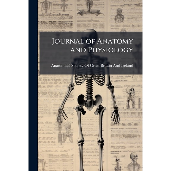 Journal of Anatomy and Physiology (Paperback)