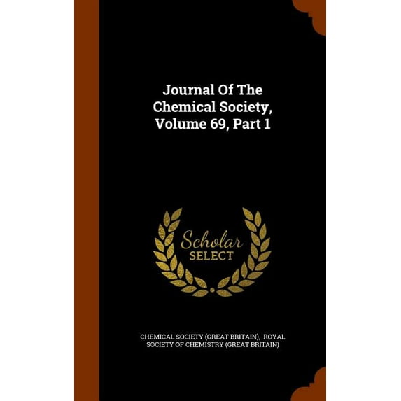 Journal of the Chemical Society, Volume 69, Part 1 (Hardcover)