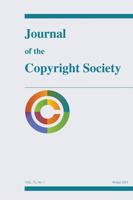 Journal of the Copyright Society, Volume 72(1), (Paperback)