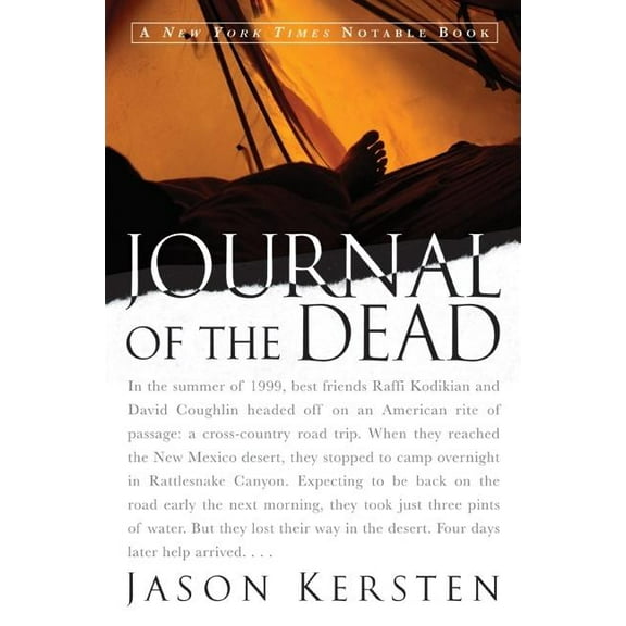 Journal of the Dead: A Story of Friendship and Murder in the New Mexico Desert, (Paperback)