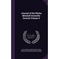 thumbnail image 1 of Journal of the Elisha Mitchell Scientific Society Volume 9 (Hardcover), 1 of 1
