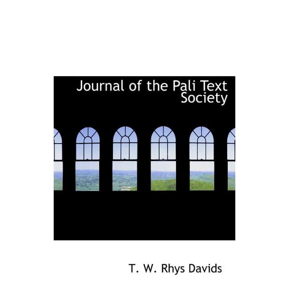 Journal of the Pali Text Society (Hardcover)