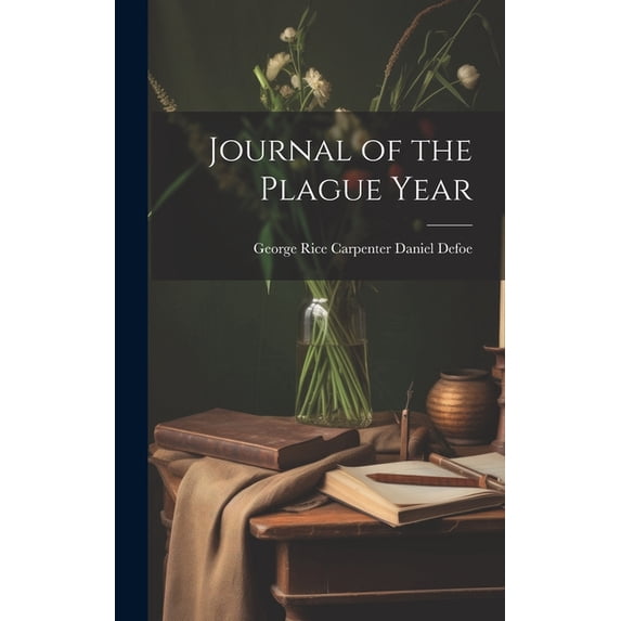 Journal of the Plague Year (Hardcover)