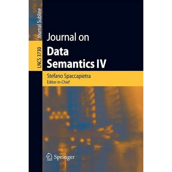 Journal on Data Semantics IV, (Paperback)