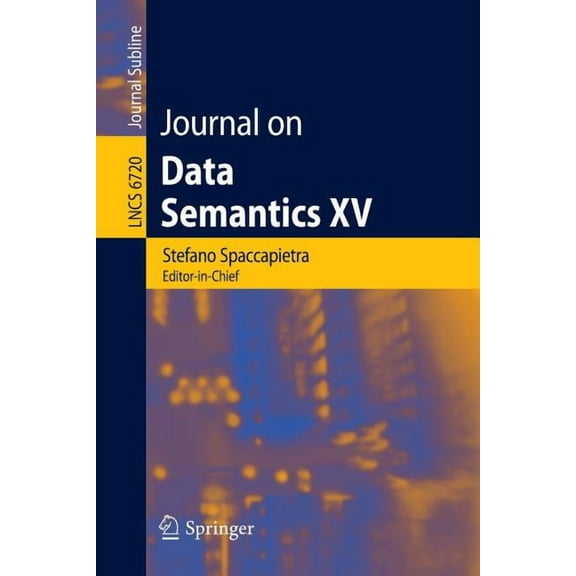 Journal on Data Semantics XV, (Paperback)