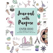 Journal with Purpose Over 1000 Motifs, Alphabets and Icons to Personalize Your Bullet or Dot Journal, Paperback