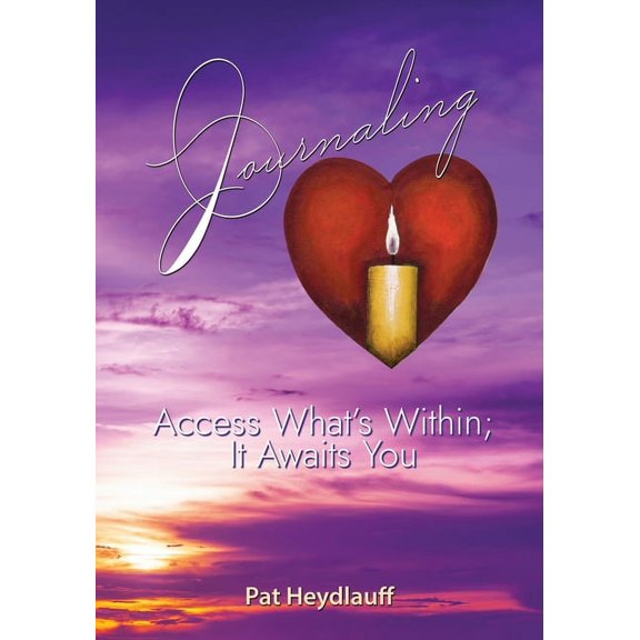 Journaling: Access What's Within; It Awaits You, (Paperback)