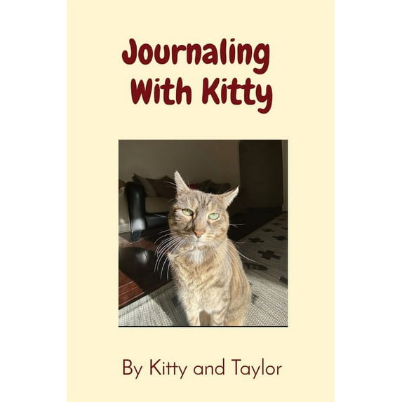 Journaling With Kitty, (Paperback)