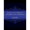 thumbnail image 1 of Journaling by the Moonlight: A Mother's Path to Self-Discovery, (Paperback), 1 of 1