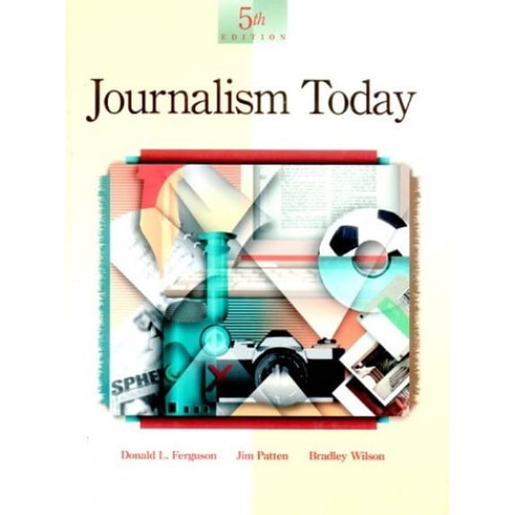 Pre-Owned Journalism Today (Hardcover) 0844259756 9780844259758