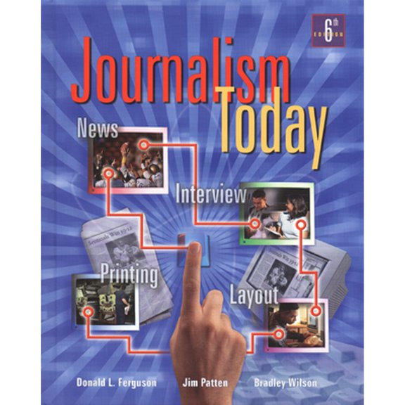 Pre-Owned Journalism Today, Student Edition (NTC: JOURNALISM TODAY) (Hardcover) 0658004042 9780658004049