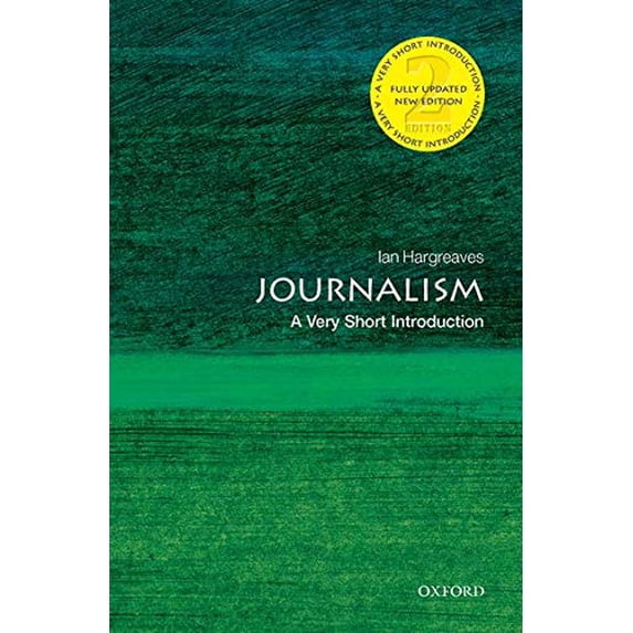 Pre-Owned Journalism: A Very Short Introduction (Paperback) 0199686874 9780199686872
