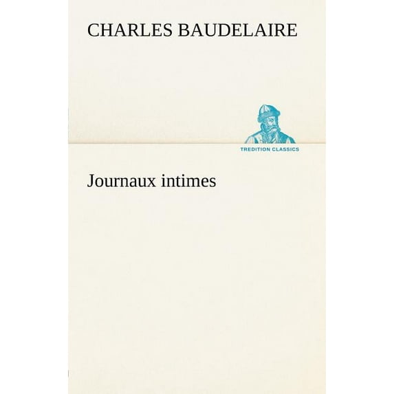 Journaux intimes (Paperback)