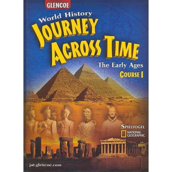 Journey Across Time: Early Ages, Course 1, Student Edition, (Hardcover)