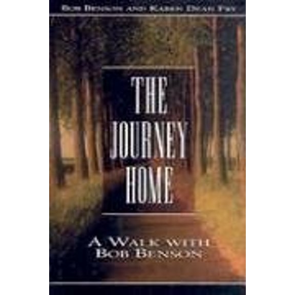 Pre-Owned The Journey Home: A Walk With Bob Benson