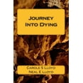 thumbnail image 1 of Journey Into Dying (Paperback), 1 of 1