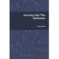 thumbnail image 1 of Journey Into The Darkness, (Paperback), 1 of 1