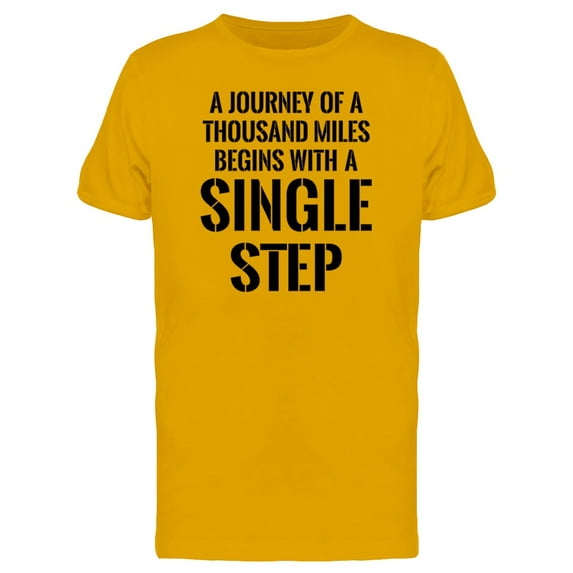 Journey Of Thousand Miles Phrase Tee Men's -Image by Shutterstock