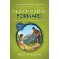 thumbnail image 1 of Journey On! Keep Moving Forward: An Interactive Survival Guide for Overcoming & Thriving, Book 2, (Paperback), 1 of 1
