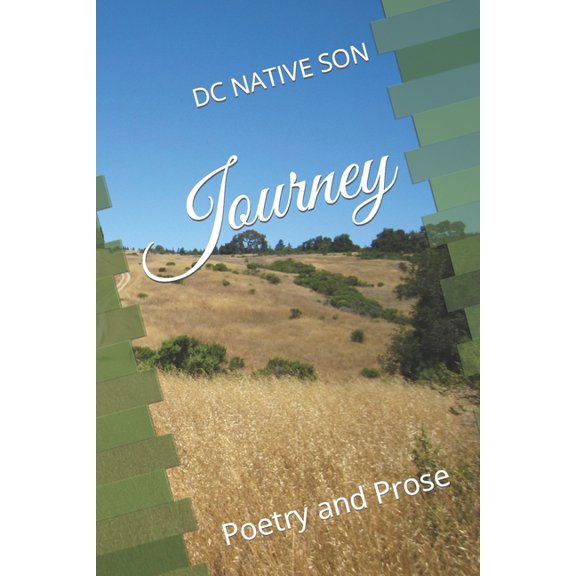 Journey: Poetry and Prose (Paperback)