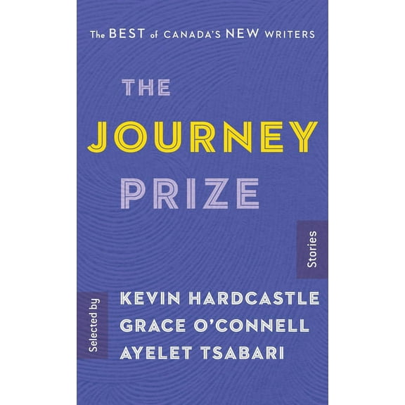 Journey Prize: The Journey Prize Stories 29 : The Best of Canada's New Writers (Series #29) (Paperback)
