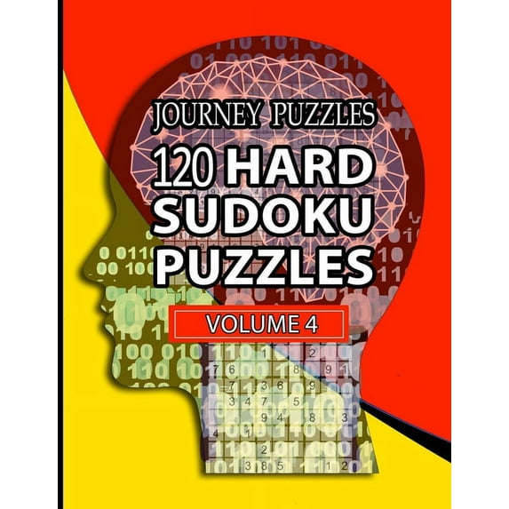 Journey Puzzles : 120 Hard Sudoku Puzzles (Volume 4) (Paperback)