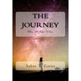 thumbnail image 1 of The Journey I: When All Hope Is Gone Volume 1 Paperback 1981760261 9781981760268 Mr. Sabas T Garza, 1 of 1