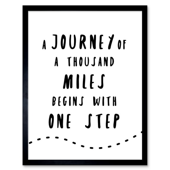 A Journey Of A Thousand Miles Begins With One Step Inspirational Positive Motivational Gym Workout Living Room Aesthetic Art Print Framed Poster Wall Decor 12x16 inch