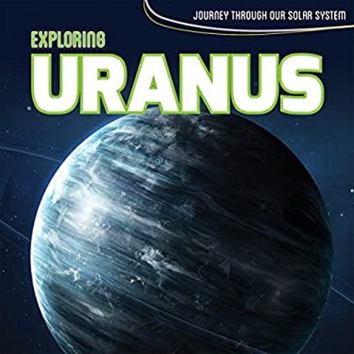 Pre-Owned Exploring Uranus (Library Binding) 9781534522817