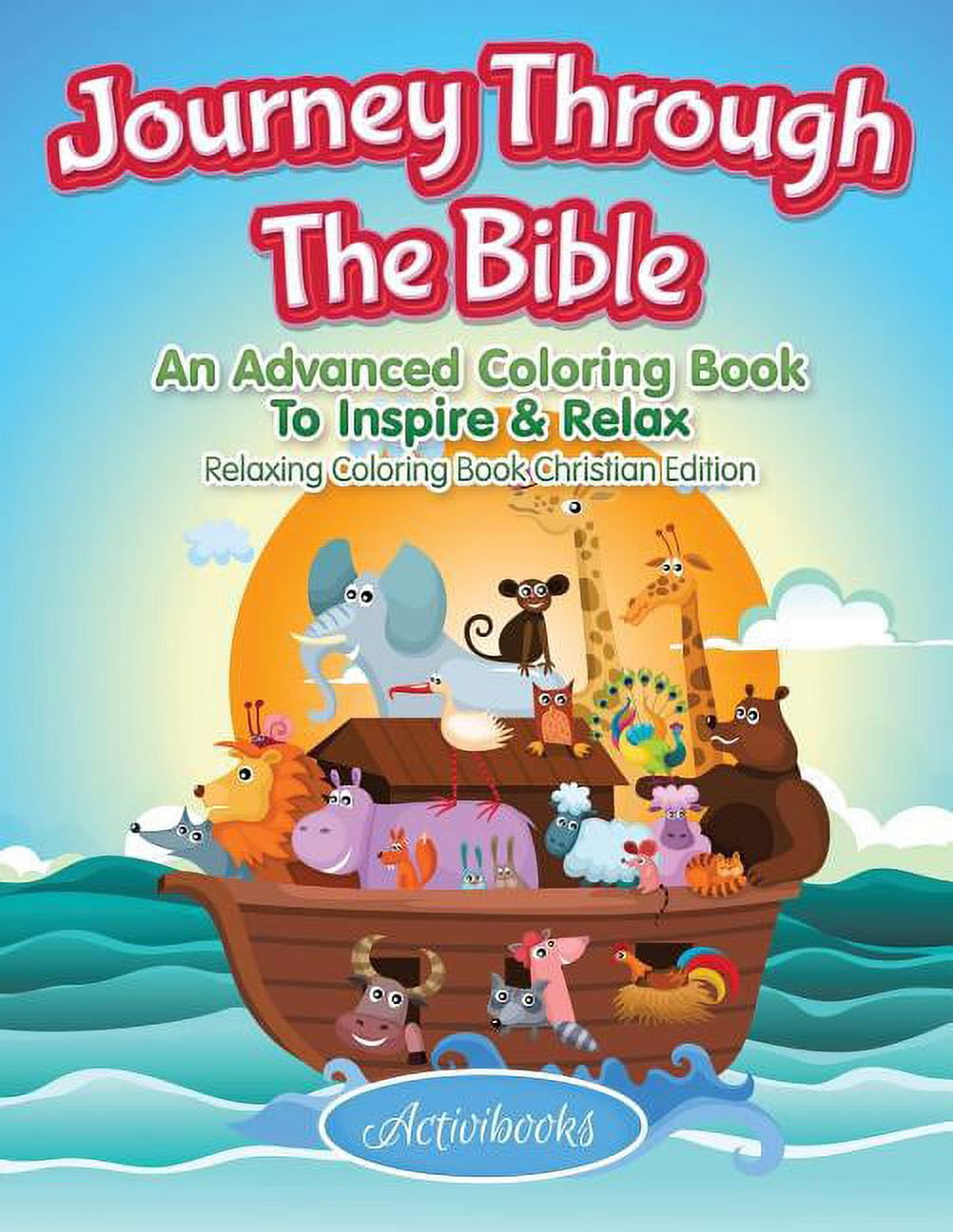 Journey Through The Bible: An Advanced Coloring Book To Inspire & Relax - Relaxing Coloring Book Christian Edition, (Paperback)