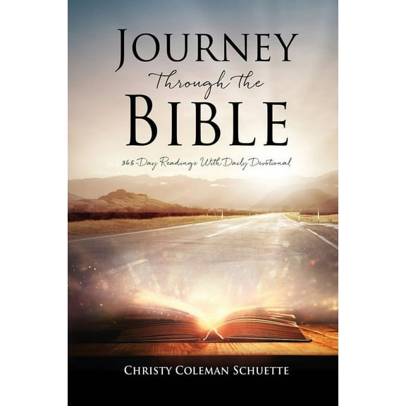 Journey Through the Bible: 365-Day Readings With Daily Devotional, (Paperback)