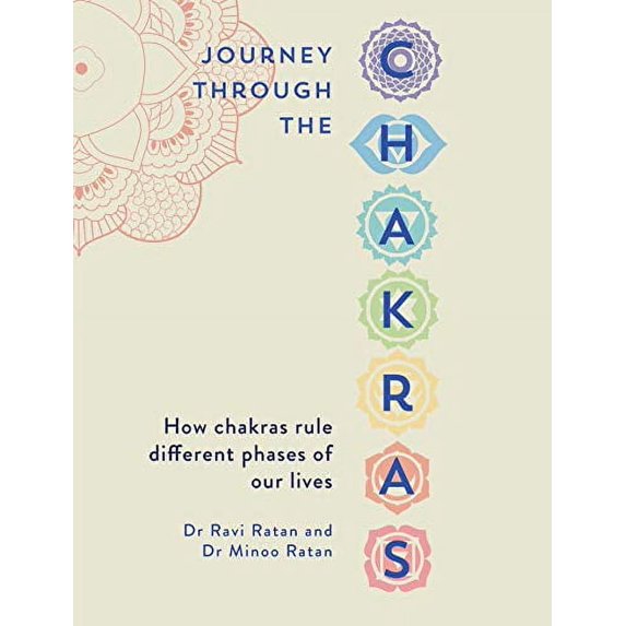 Pre-Owned Journey Through the Chakras: How Chakras Rule Different Phases of Our Lives (Paperback) 1925682994 9781925682991